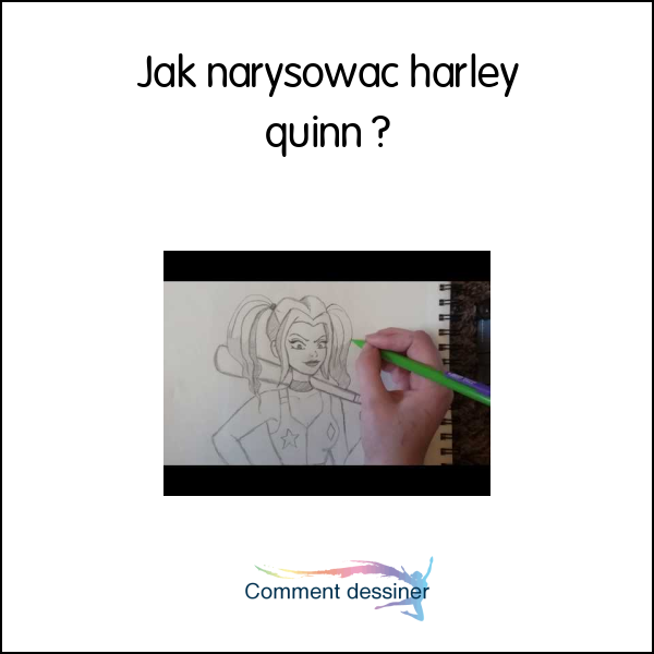 Jak narysować harley quinn